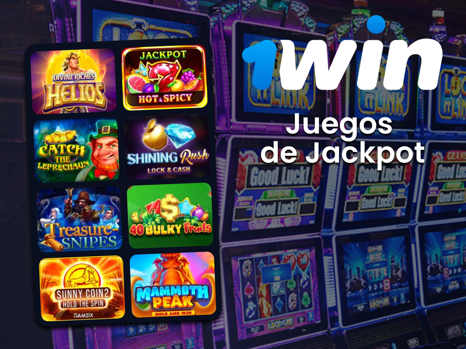 Para juegos de casino, elija jackpot de 1win.