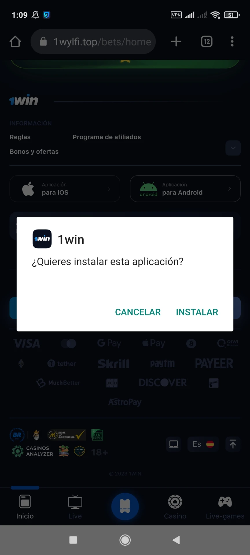 Necesita instalar la aplicación 1win para Android.